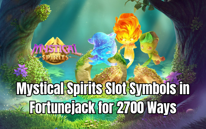 mystical spirits slot